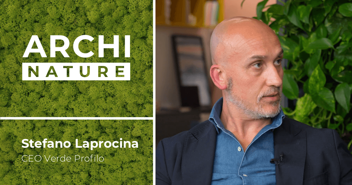 Archinature: Il verde come strumento di progettazione e la visione di Verde Profilo